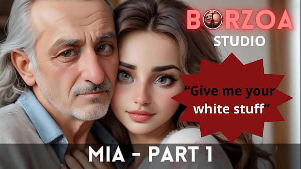 Mia – 1 – Kakek Tua Yang Bergairah Menjinakkan Gadis Turki Muda Perawan Yang Liar